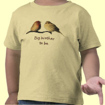 Finches Big Brother to Be t-shirts