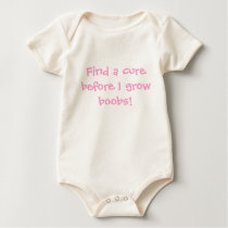 Find a cure before I grow boobs! t-shirts by nolanfamily Find a cure before I grow boobs! t-shirts