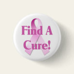 Find A Cure Breast Cancer Button