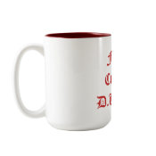 Find a Cure for D.U.M.B. - Customized mug