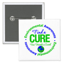 Find A Cure for Mother Earth Button