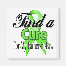 Find a Cure For My Father-in-Law - Lymphoma Magnets