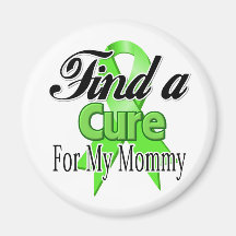 Find a Cure For My Mommy - Lymphoma Magnet