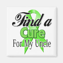 Find a Cure For My Uncle - Lymphoma Refrigerator Magnets