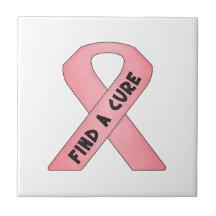 Find A Cure (pink ribbon) Ceramic Tiles