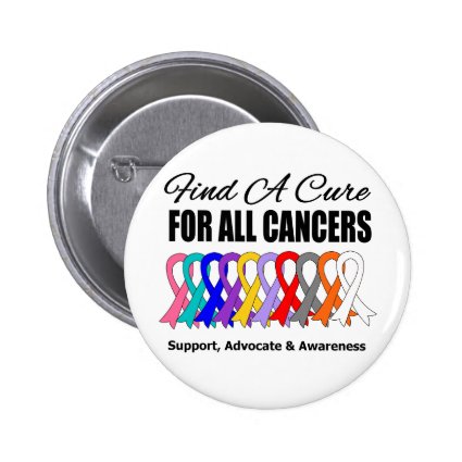 Find a Cure Ribbons For All Cancers Buttons