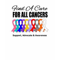 Find a Cure Ribbons For All Cancers Tees