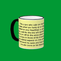 “Find a guy who calls you beautiful..." - Mug mugs