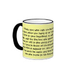 “Find a guy who calls you beautiful..." - Mug