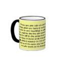 “Find a guy who calls you beautiful..." - Mug