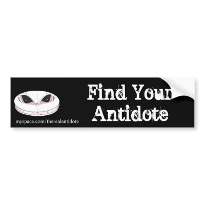 Find Your Antidote Bumper Sticker by therealantidote