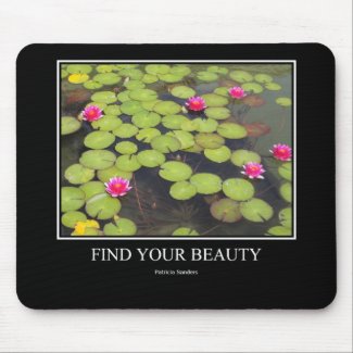 Find your beauty mousepad mousepad