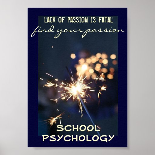 Find Your Passion School Psychology Poster Zazzle