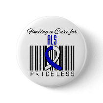 Finding a Cure For ALS PRICELESS Pinback Buttons