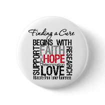 Finding a Cure For Brain Tumors Pinback Button