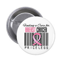 Finding a Cure For Breast Cancer PRICELESS Pin