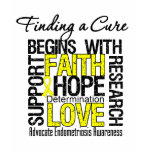 Finding a Cure For Endometriosis t-shirts