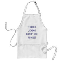 "FINGER LICKING GOOD"! UM HUM!!!!, "YALL COME B... aprons