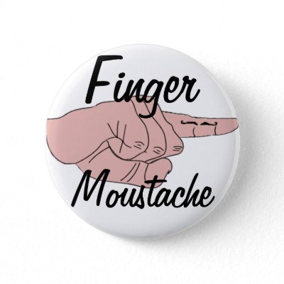 Finger Moustache Button