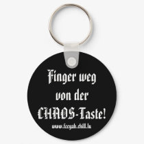 Finger wegvon derCHAOS-Taste!, www.feeyah.chill.lu keychains