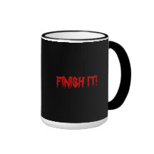 FINISH IT! coffee mug