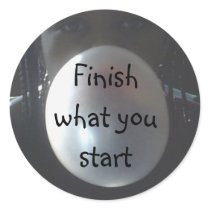 Finish what you start Sticker