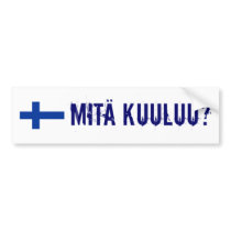 finland flag, Mita Kuuluu? bumper stickers