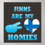 Finns are my Homies posters