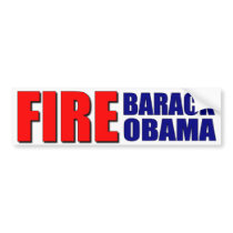 Fire Barack Obama Bumper Sticker