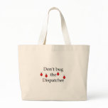 Fire Dispatcher Tote Bag