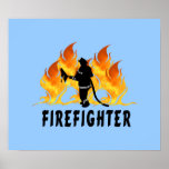 Fire Fighter Flames Posters
