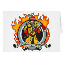 Fire Fighters Fear No Fire Card