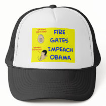 fire gates impeach obama hats