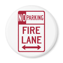 Fire Lane No Parking Sign magnets
