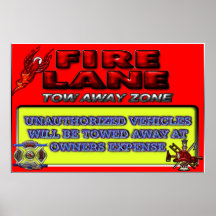 Fire Lane Tow Away Zone Sign Poster
