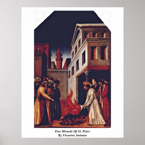 Fire Miracle Of St. Peter By Vivarini Antonio Print