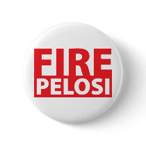 Fire Pelosi Pins