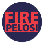 Fire Pelosi Sticker