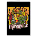 Fire Slayer Firefighter card