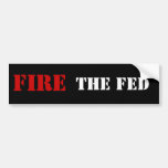 FIRE THE FED BUMPER STICKERS