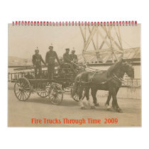 Fire Trucks Through Time 2009 Calander Calendars