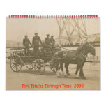 Fire Trucks Through Time 2009 Calander calendars