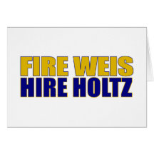 Fire Weis Hire Holtz Greeting Cards