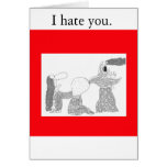 firefart, I hate you. Greeting Cards