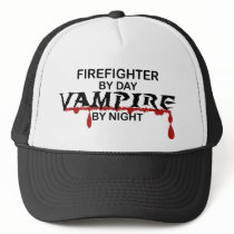Firefighter by Day, Vampire by Night hats
