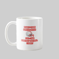 Firefighter .. Fantasy Football Expert Coffee Mug