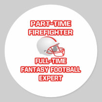 Firefighter .. Fantasy Football Expert Round Stickers