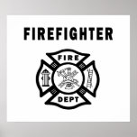 Firefighter Fire Dept Poster