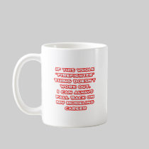 Firefighter Humor ... Modeling Career Coffee Mug