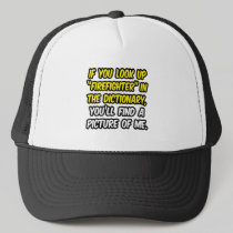 Firefighter In Dictionary...My Picture Hats